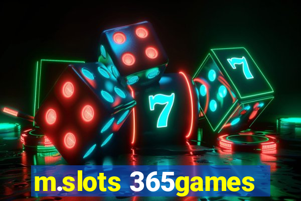 m.slots 365games